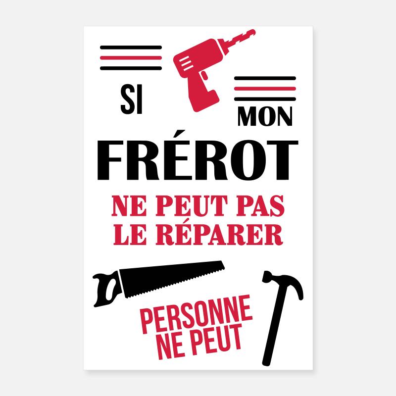 Frère Frangin Frere Naissance Bébé Frérot Poster 40 x 60 cm