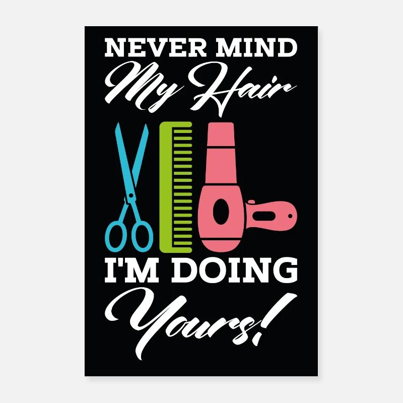 Coiffeur coiffeur coiffeur - Poster 40 x 60 cm - blanc