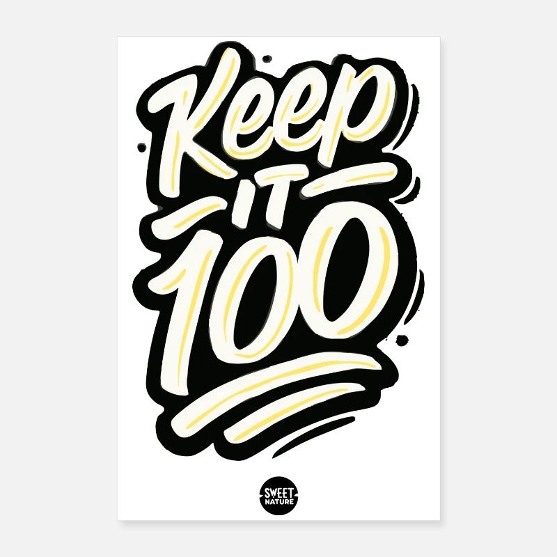 Halten Sie es 100 Poster 40x60 cm