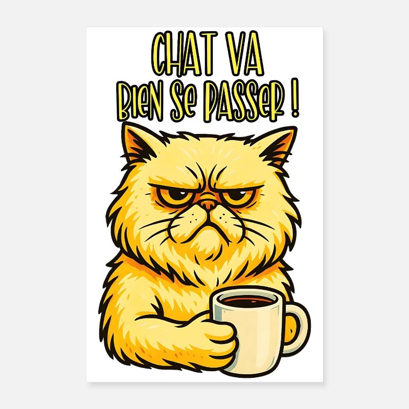 Cat is going to be fine! - Cat Humor Poster 16" x 24" (40x60 cm)