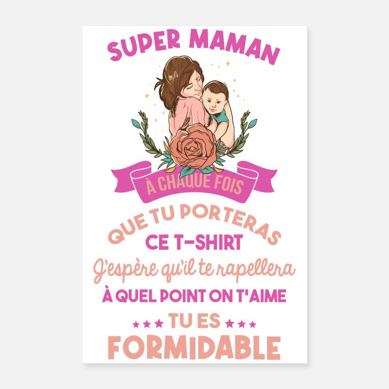 Super Maman Tu Es Formidable Idée Cadeau Poster 40 x 60 cm