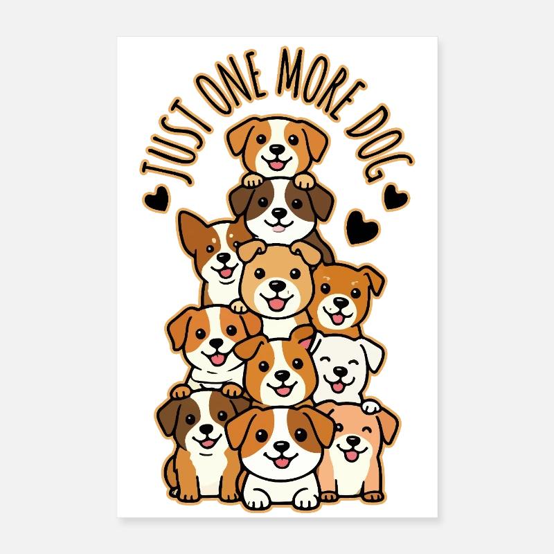 Nur noch ein Hundestapel Poster 40x60 cm