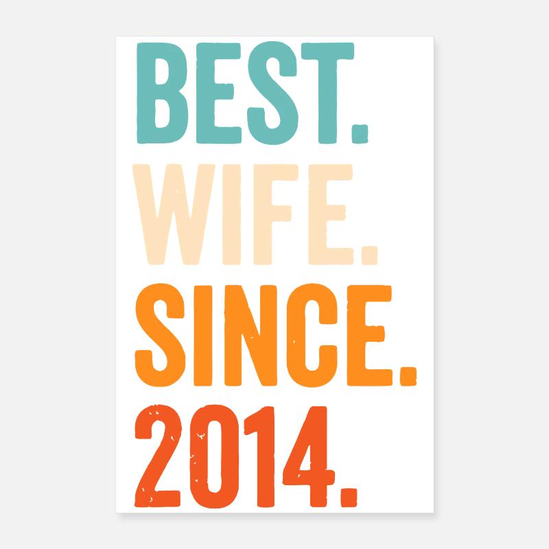 Beste Ehefrau seit 2014 Poster 40x60 cm