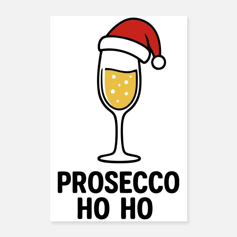 Prosecco Ho Ho – Pull de Noël au prosecco Poster 40 x 60 cm