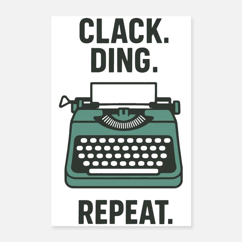 Klack Ding Repeat | Typewriter Poster 16" x 24" (40x60 cm)