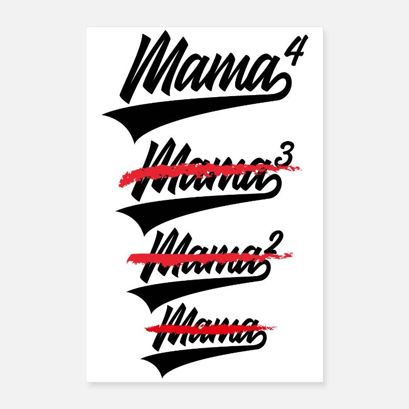MAMA HOCH 4 KINDER WERDENDE MAMA Poster 40x60 cm