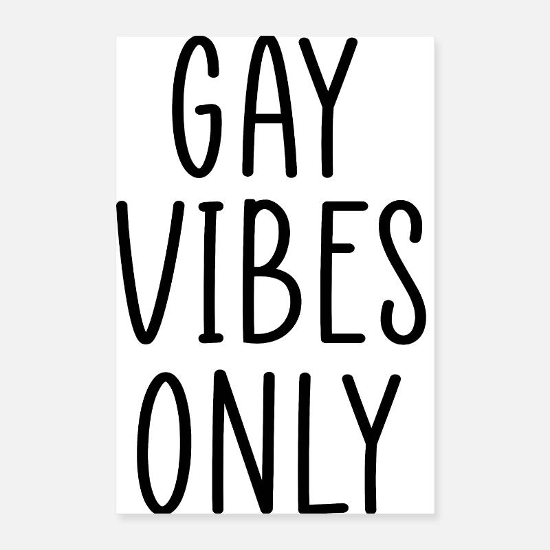 Nur schwule Vibes Poster 40x60 cm