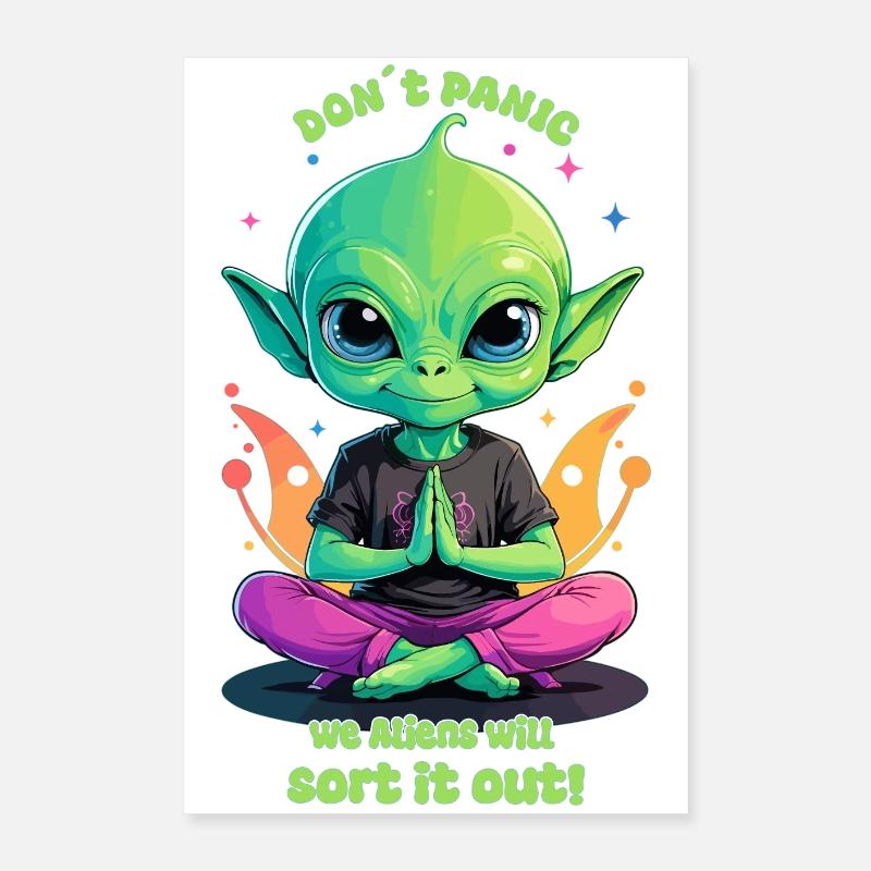 Süßer Alien Regelt das ! Poster 40x60 cm