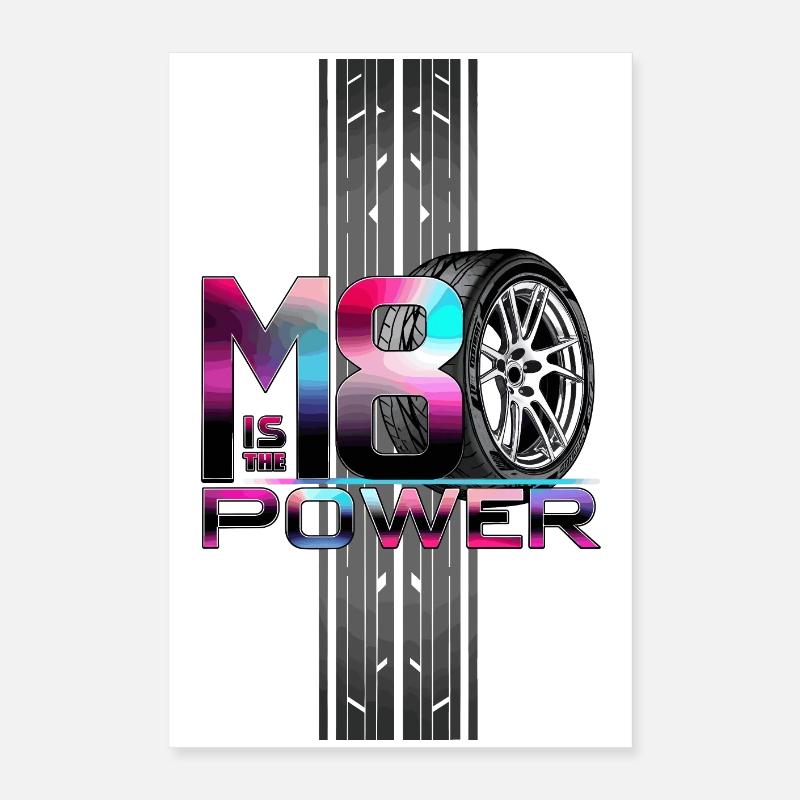 M8 Power Poster 40x60 cm