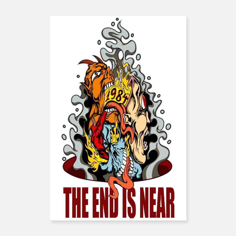Das Ende ist nahe Poster 40x60 cm