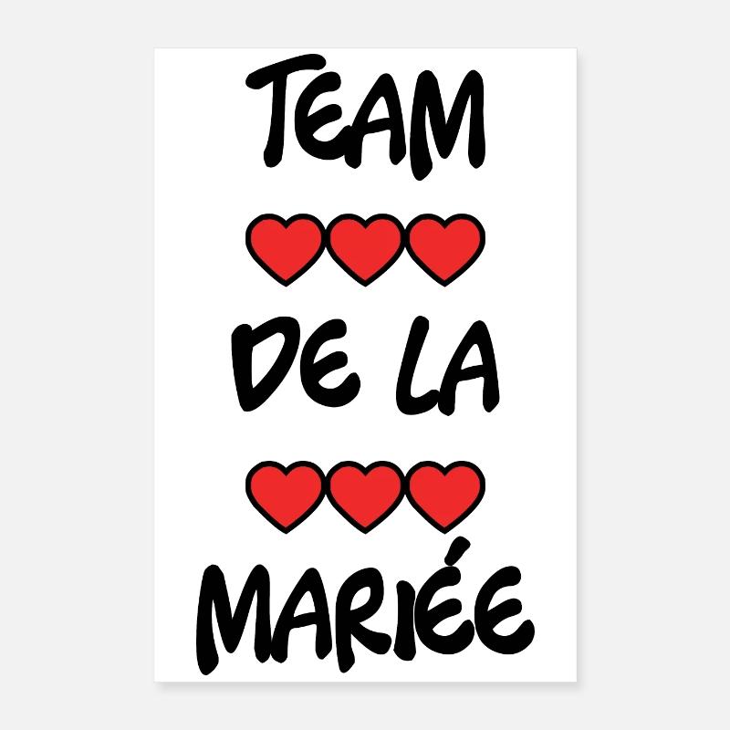 FUTURE MARIEE. EVJF. MARIEE. TEAM. TEAM MARIEE Poster 40 x 60 cm