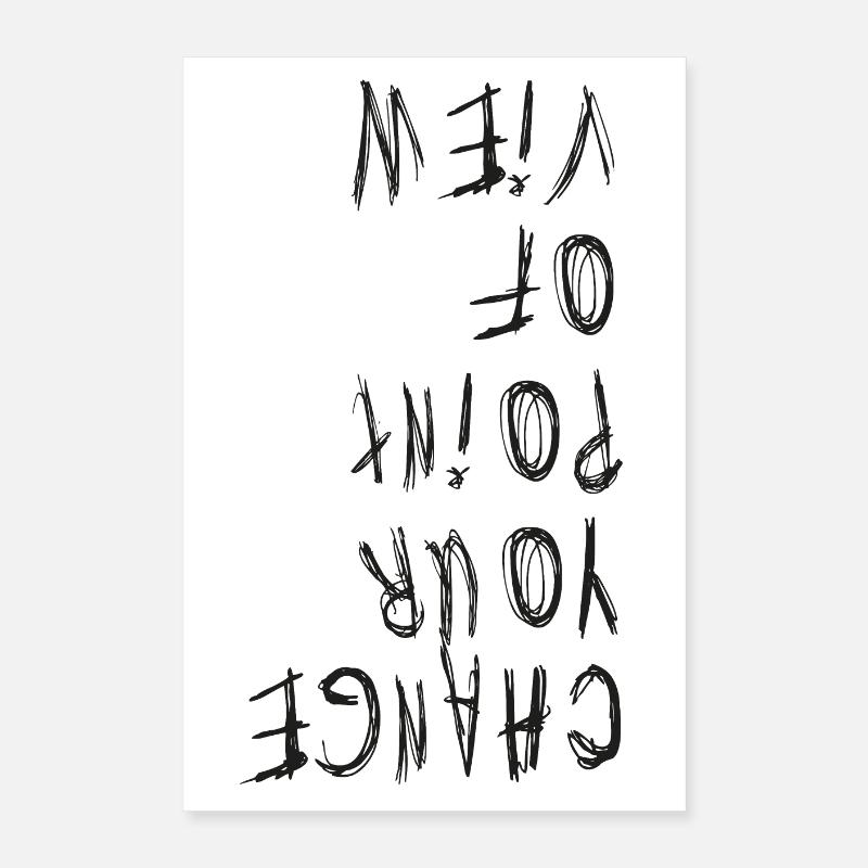 Changez de point de vue - Changement de perspective Poster 40 x 60 cm