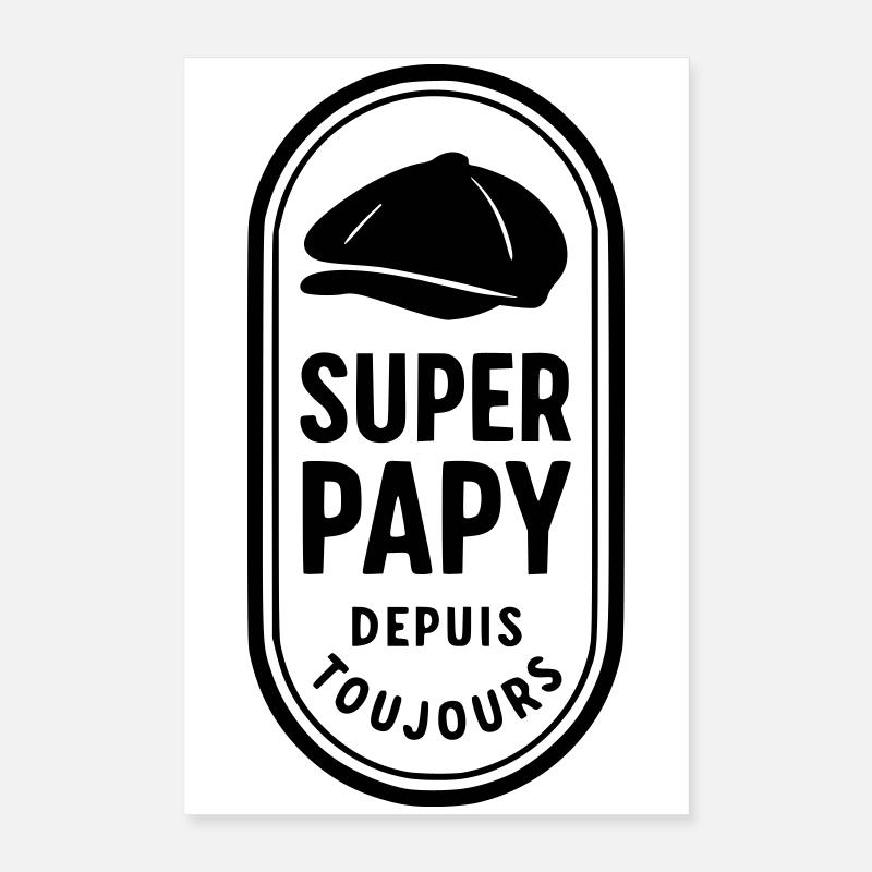 Super Opa seit immer Poster 40x60 cm