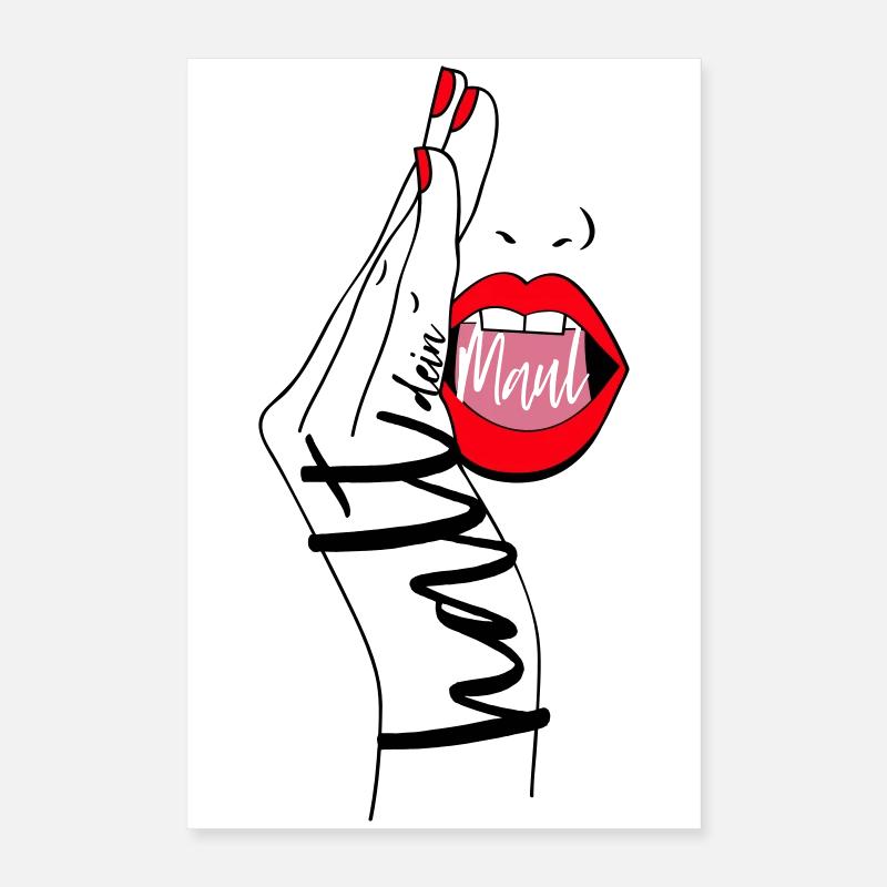 halt dein maul Poster 40x60 cm