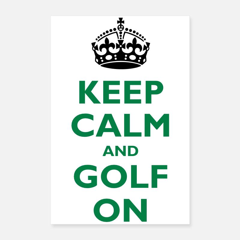 Keep calm and golf on Poster 40 x 60 cm