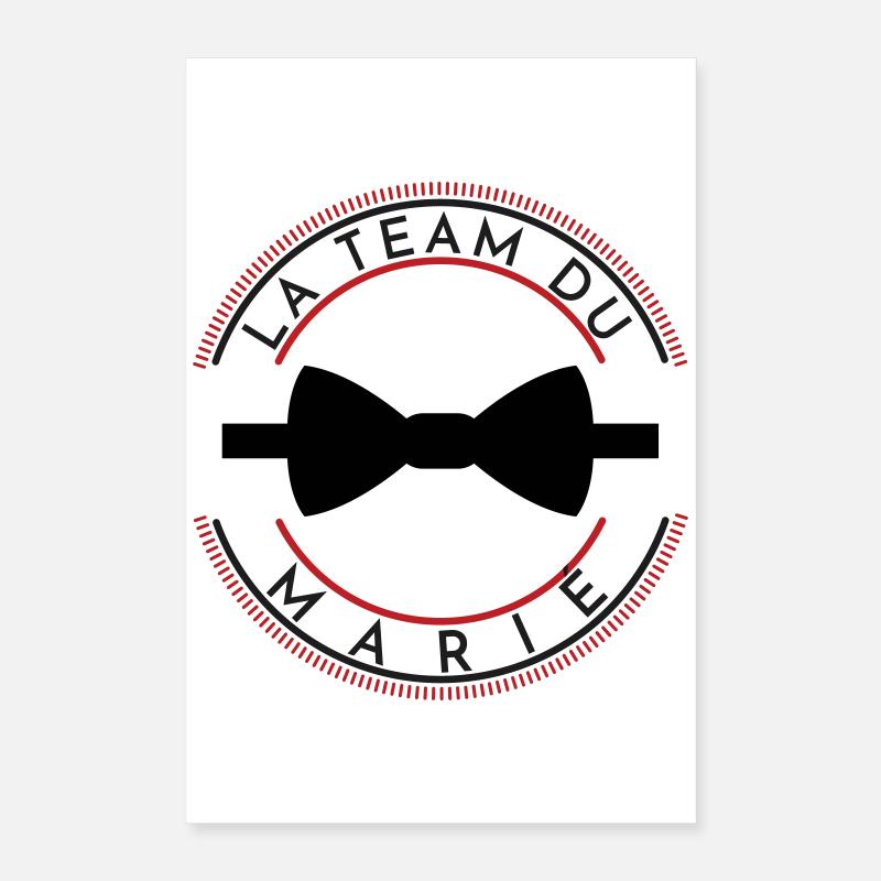 DESIGN EVG LA TEAM DU MARIÉ Poster 40 x 60 cm