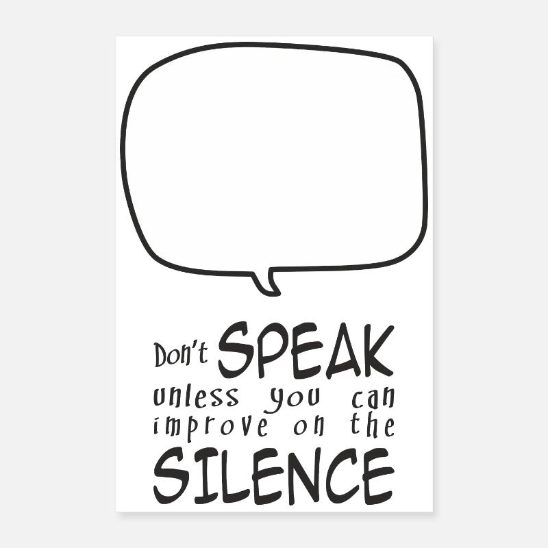 Don't Speak Poster 16" x 24" (40x60 cm)