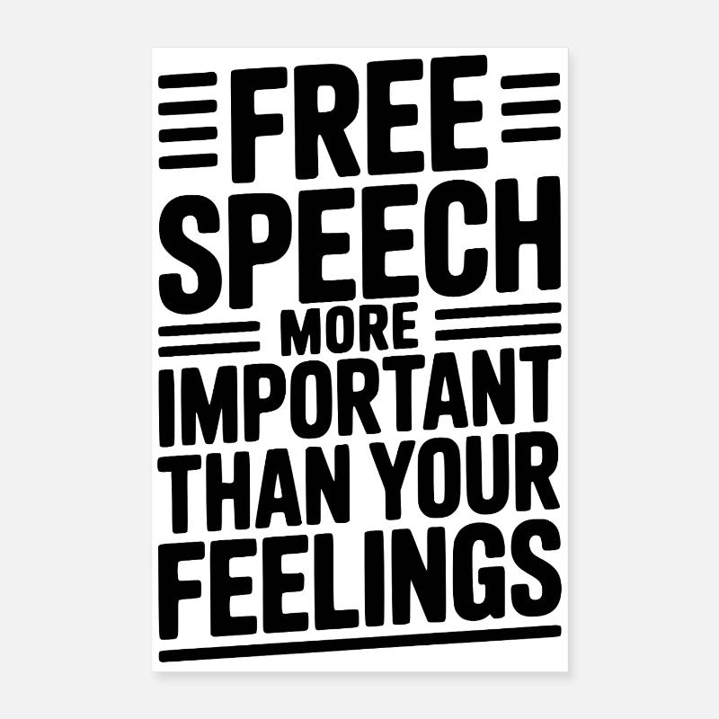 La liberté d’expression est plus importante que les sentiments Poster 40 x 60 cm