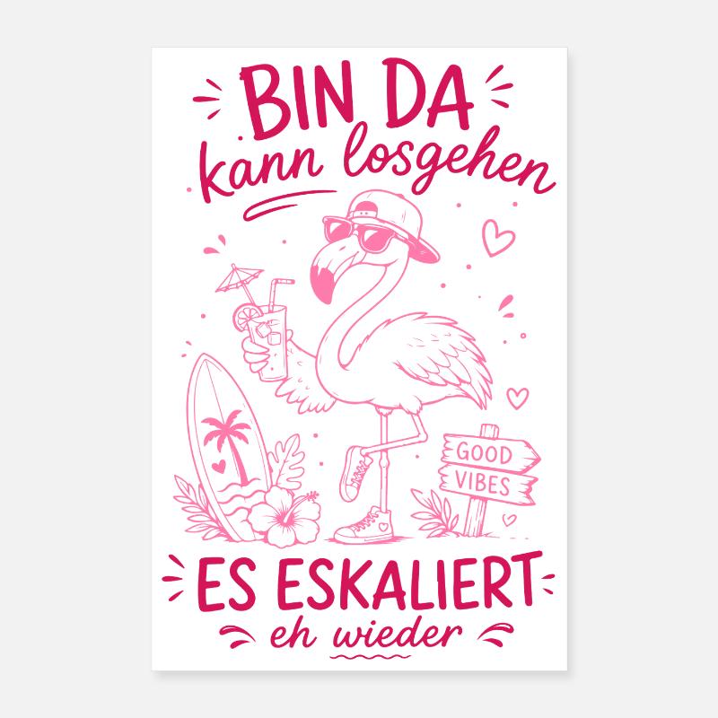 Malle 2026 Bin Da Kann Losgehen Es Eskaliert eh Poster 40x60 cm