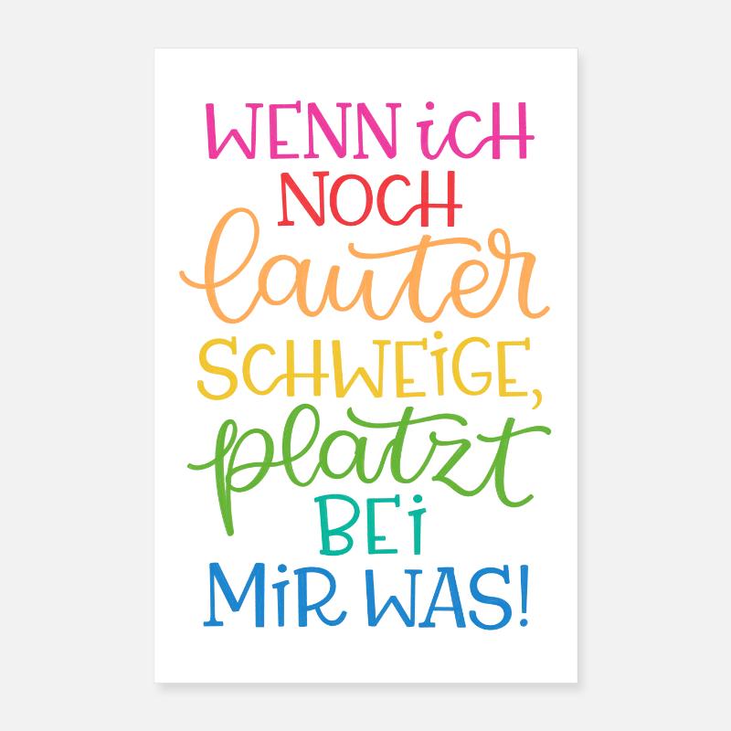 Lauter Schweigen Regenbogen Poster 40x60 cm