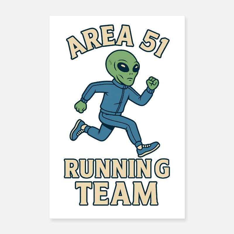 Conception de l'équipe de course extraterrestre de la zone 51 Poster 40 x 60 cm