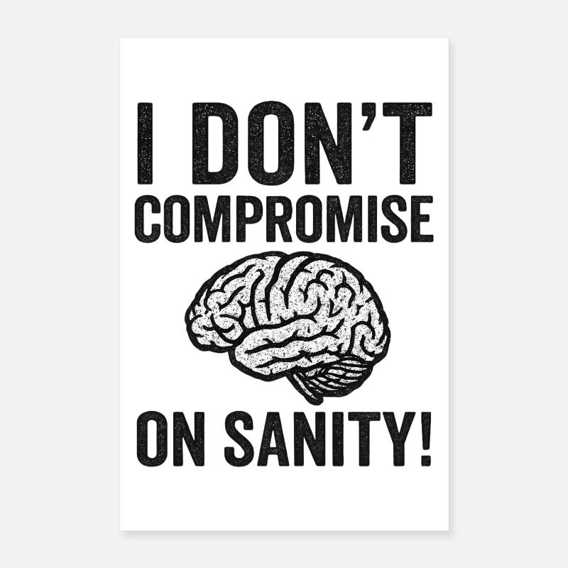 Aucun compromis sur la santé mentale Poster 40 x 60 cm
