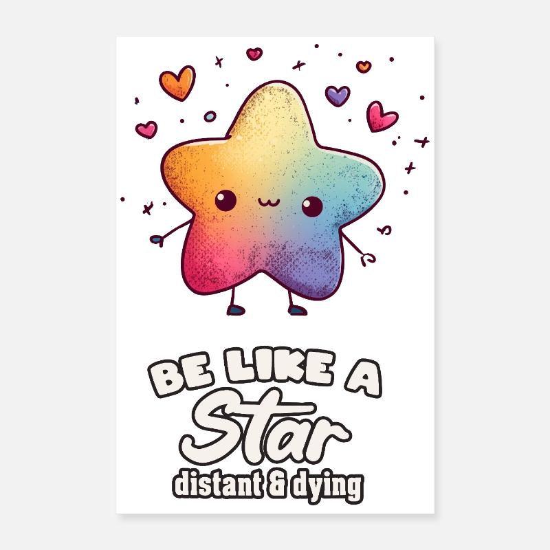 Soyez comme une star Poster 40 x 60 cm