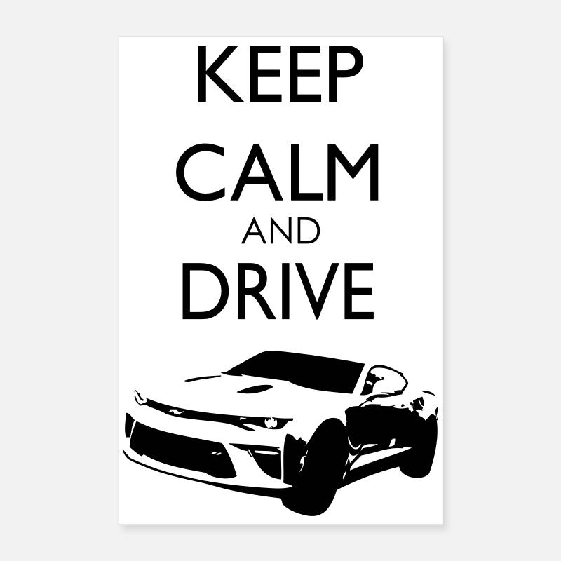 Keep Calm and Drive Camaro Poster 40x60 cm