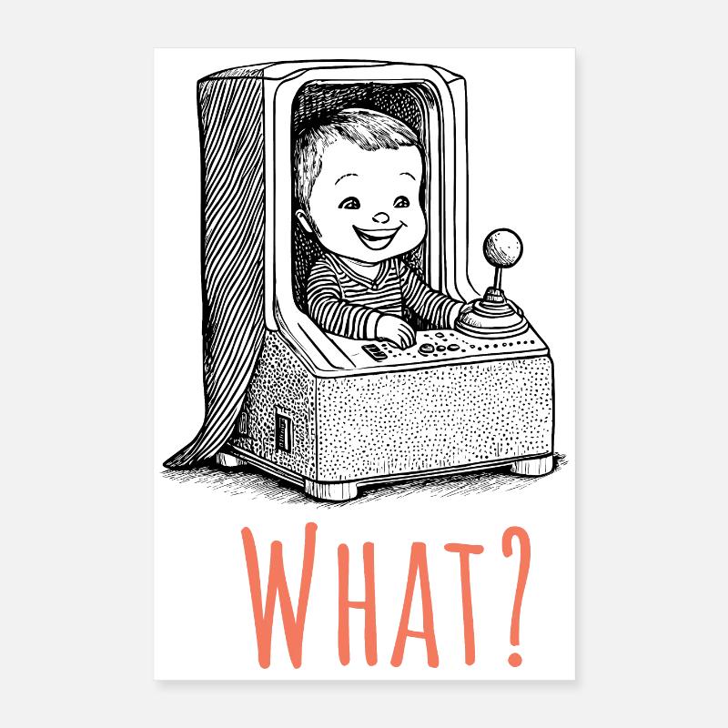 Arcade Baby - Quoi ? Poster 40 x 60 cm