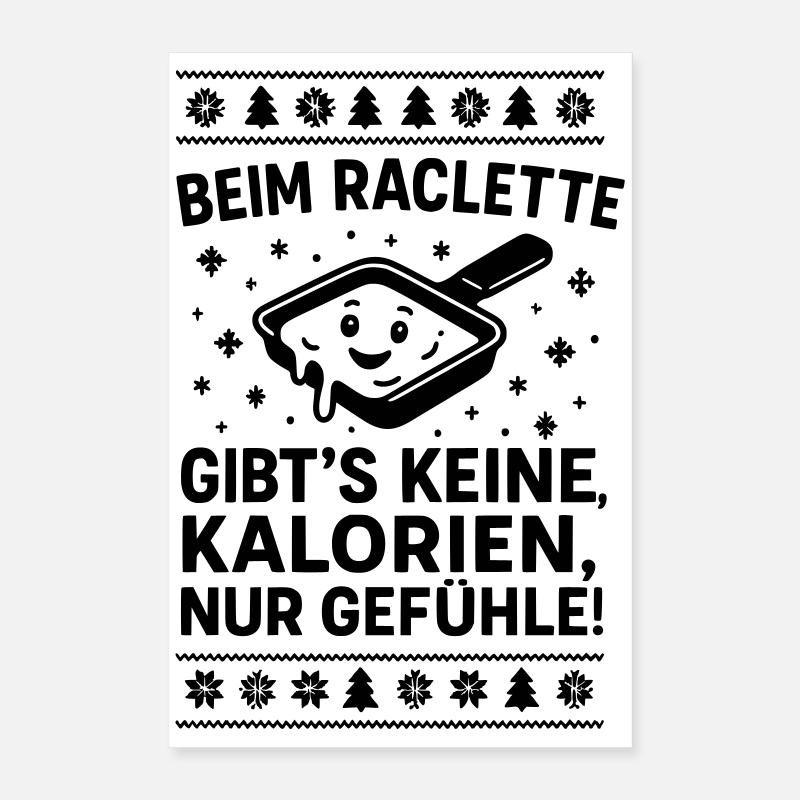 Raclette Dire calories Sentiments Poster 40 x 60 cm