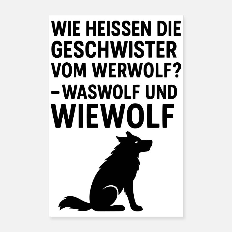 werwolf witziger spruch kinder grundschule Poster 40x60 cm