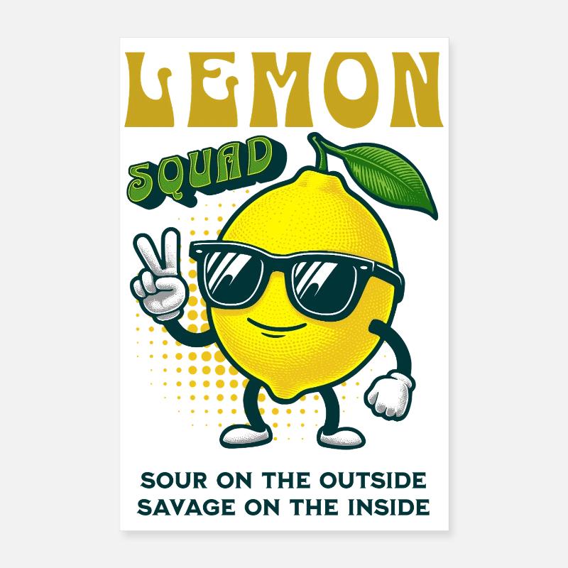 Lemon Squad Sour On The Inside Lemon Fruit Poster 16" x 24" (40x60 cm)