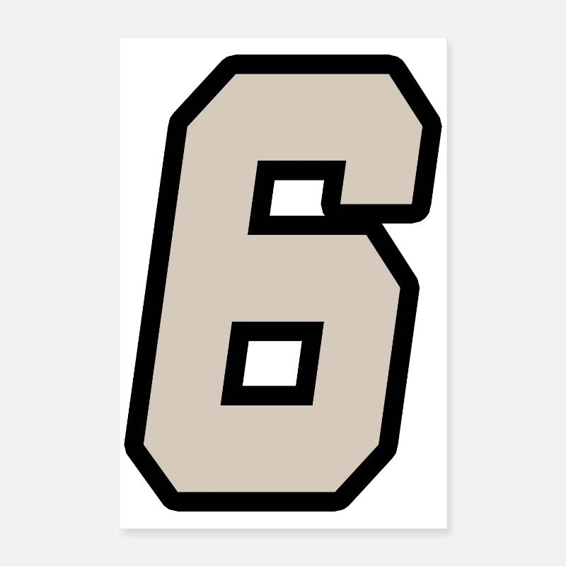 Nummer sechs Poster 40x60 cm