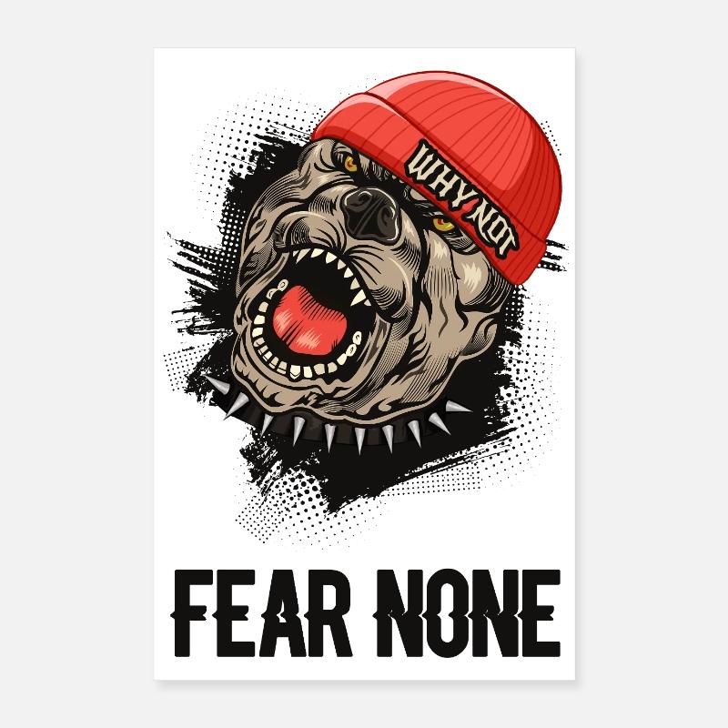 Peur : Aucun, Bouledogue Poster 40 x 60 cm