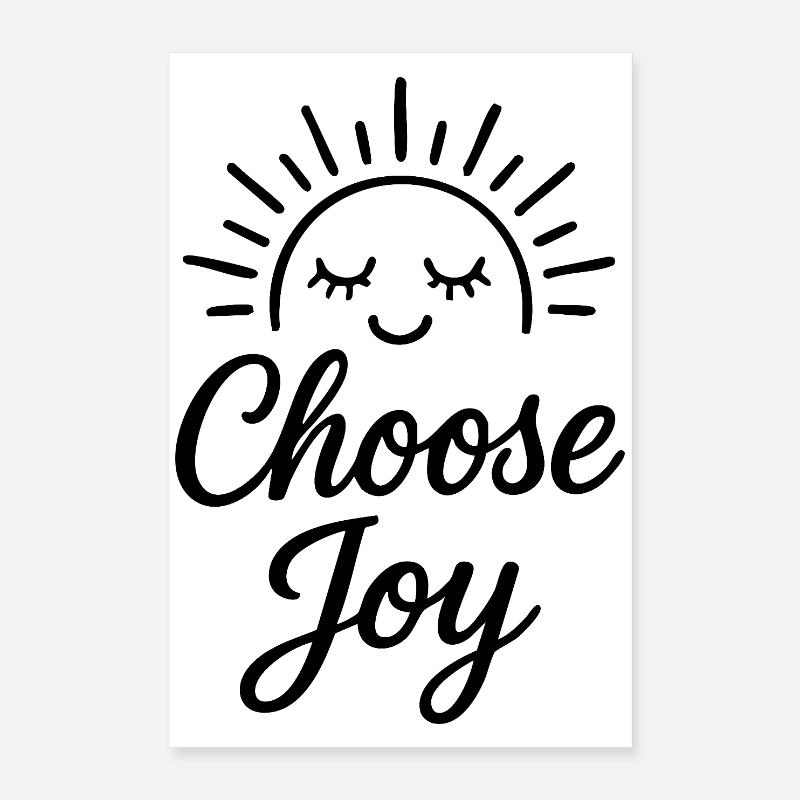 Choose Joy Poster 40x60 cm