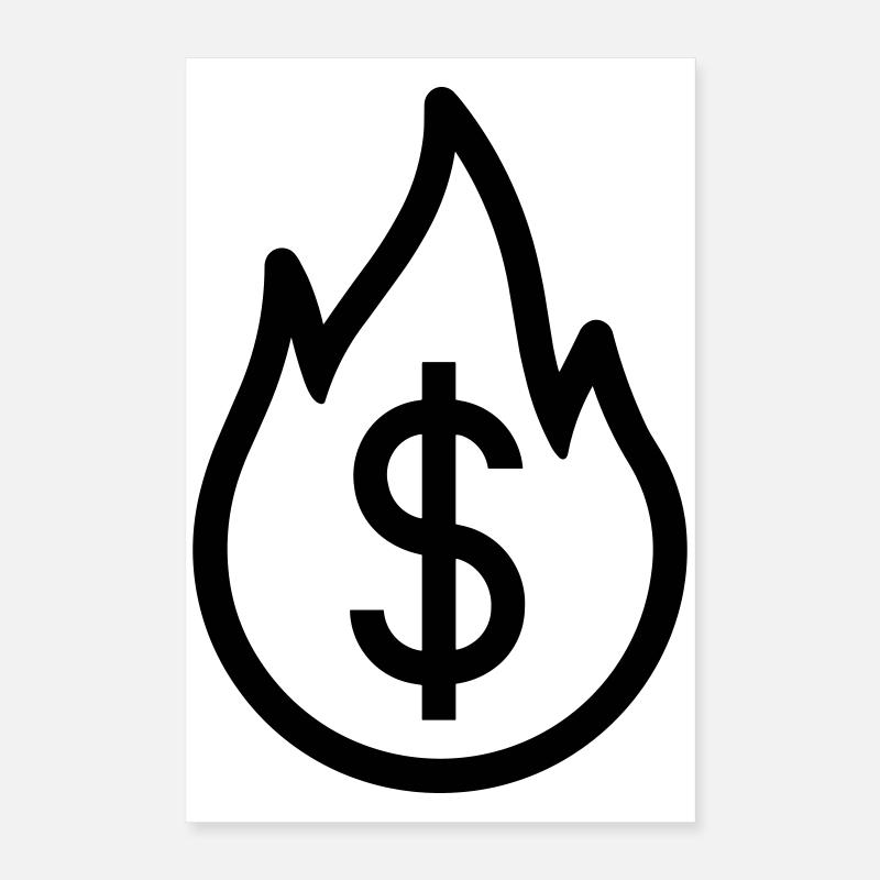 Geld verbrennen Poster 40x60 cm