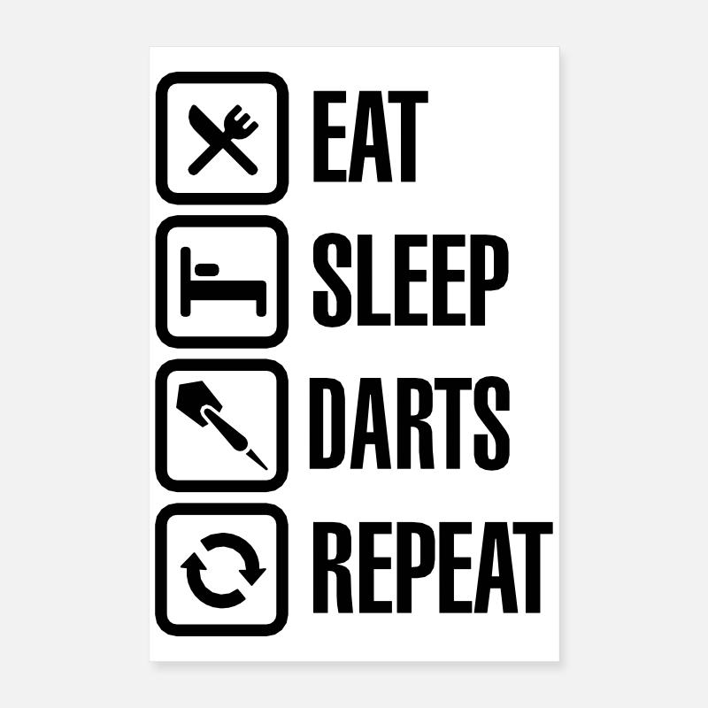 Eat - Sleep - Darts - Repeats Poster 40 x 60 cm