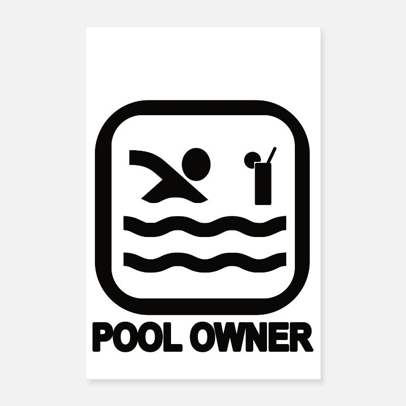 Propriétaire de piscine noir Poster 40 x 60 cm