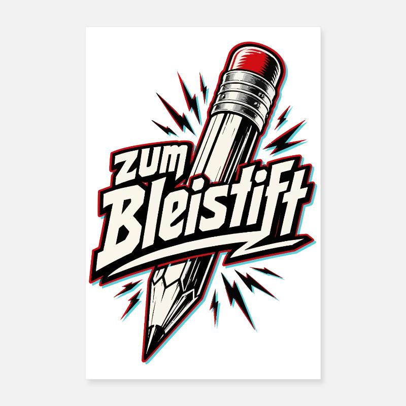 zum Bleistift Poster 40x60 cm