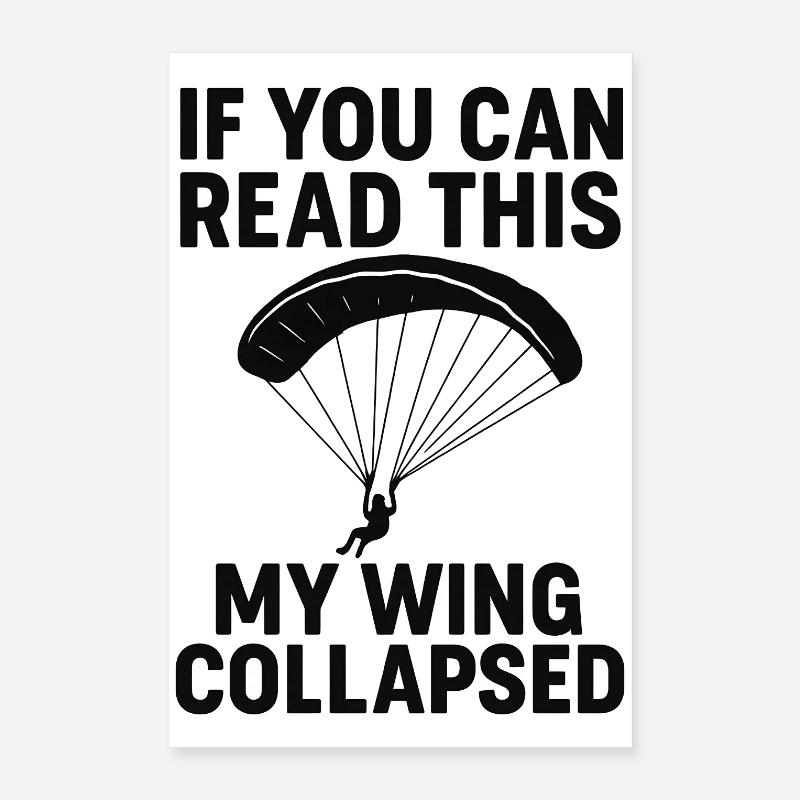Funny Paragliding T-Shirt Gift Paraglider Pilot Poster 16" x 24" (40x60 cm)
