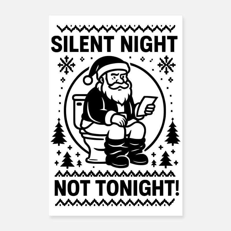 Nuit silencieuse pas ce soir Poster 40 x 60 cm