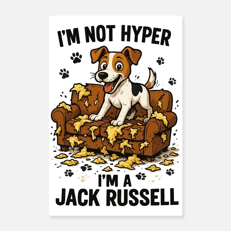 Jack Russell Terrier witzig hyperaktiv Geschenk Poster 40x60 cm