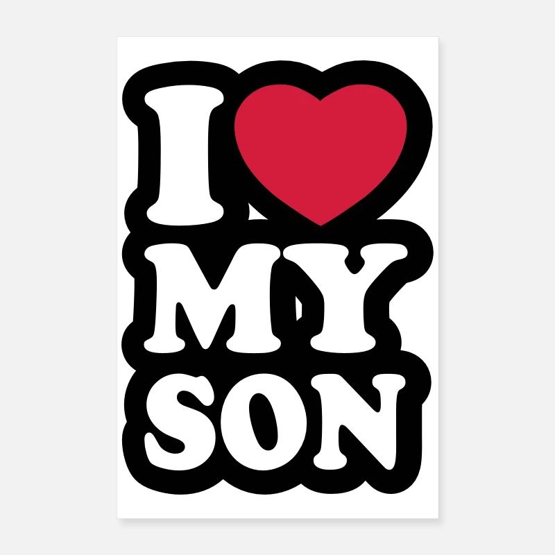 I love my son Poster 16" x 24" (40x60 cm)