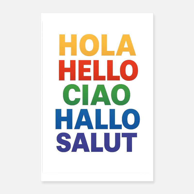 HOLA HELLO CIAO HALLO SALUT Poster 40x60 cm