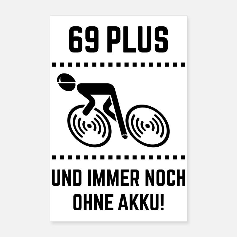 69 Plus – toujours sans batterie ! Vélo de route B Poster 40 x 60 cm