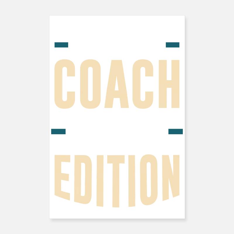 Limited Coach Edition Poster 16" x 24" (40x60 cm)