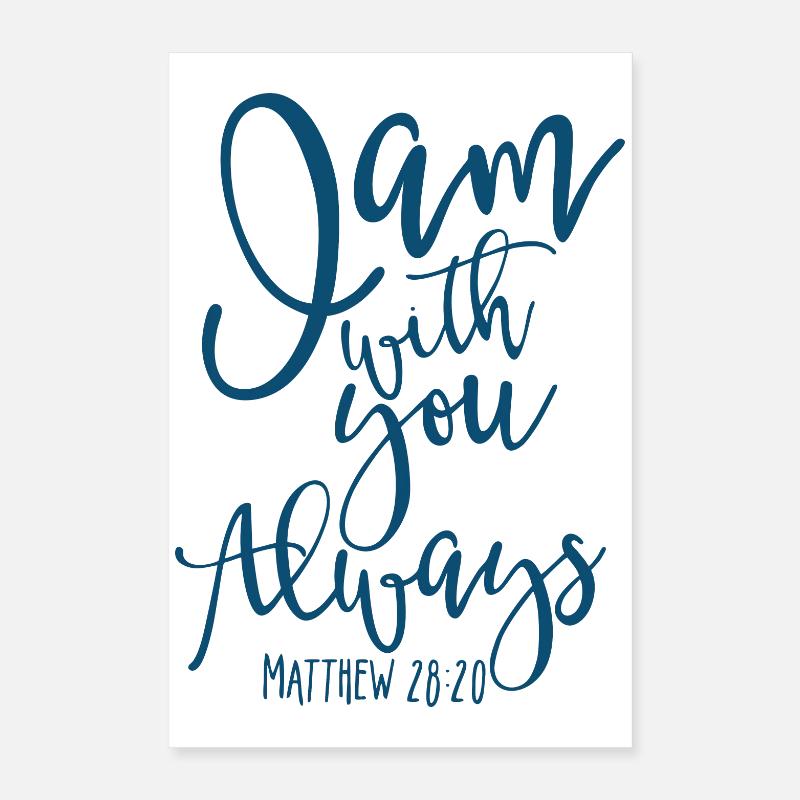 Always Poster 16" x 24" (40x60 cm)