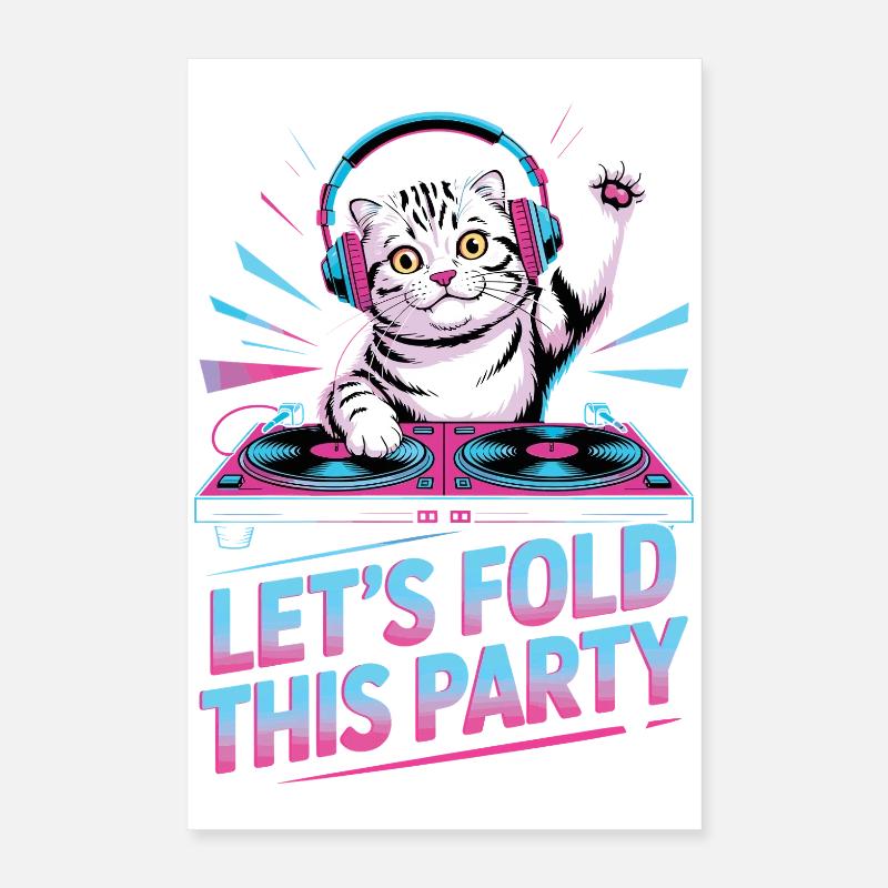 DJ Humor Tier Schottisch Fold Chat Poster 40x60 cm