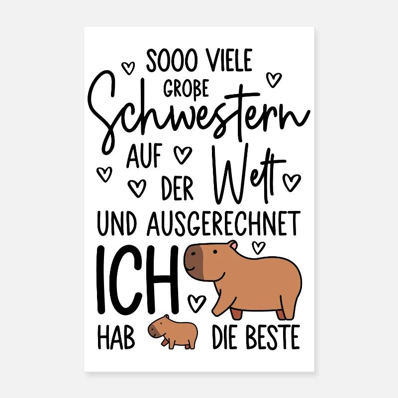 So viele Schwestern - Capybara - Große Schwester Poster 40x60 cm