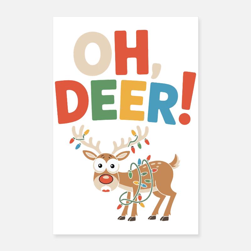 Oh, Reh! Lustiges Weihnachtsgeschenk-Design Poster 40x60 cm